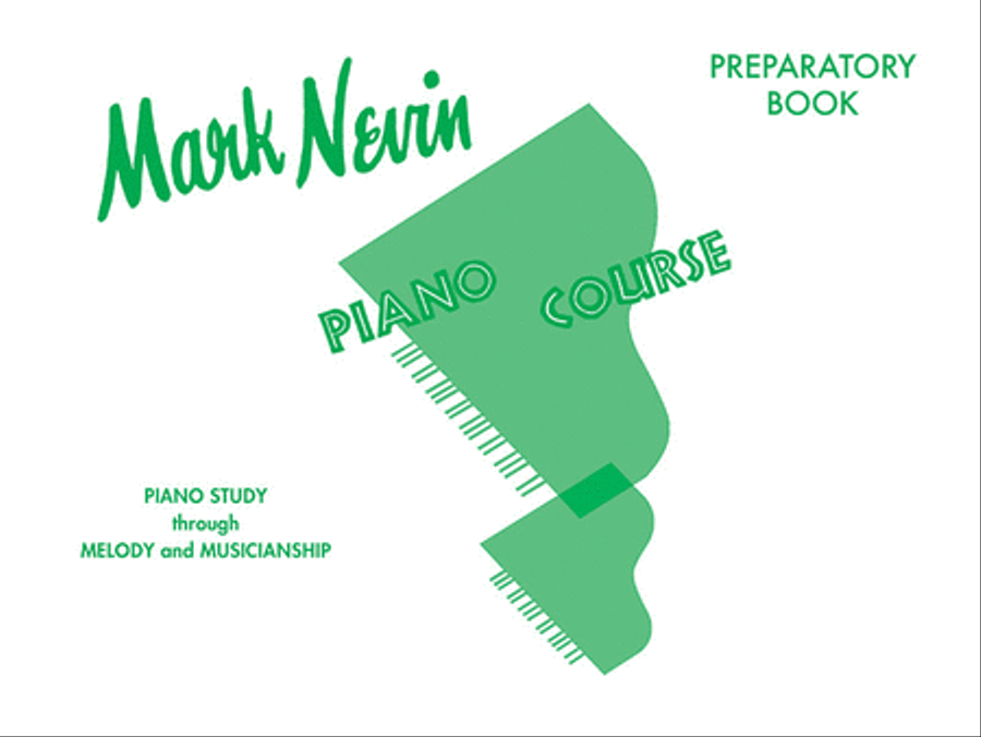 Mark Nevin Piano Course, Preparatory Book Piano Method scores gallery preview page 1