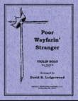 Poor Wayfarin' Stranger