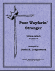 Poor Wayfarin' Stranger