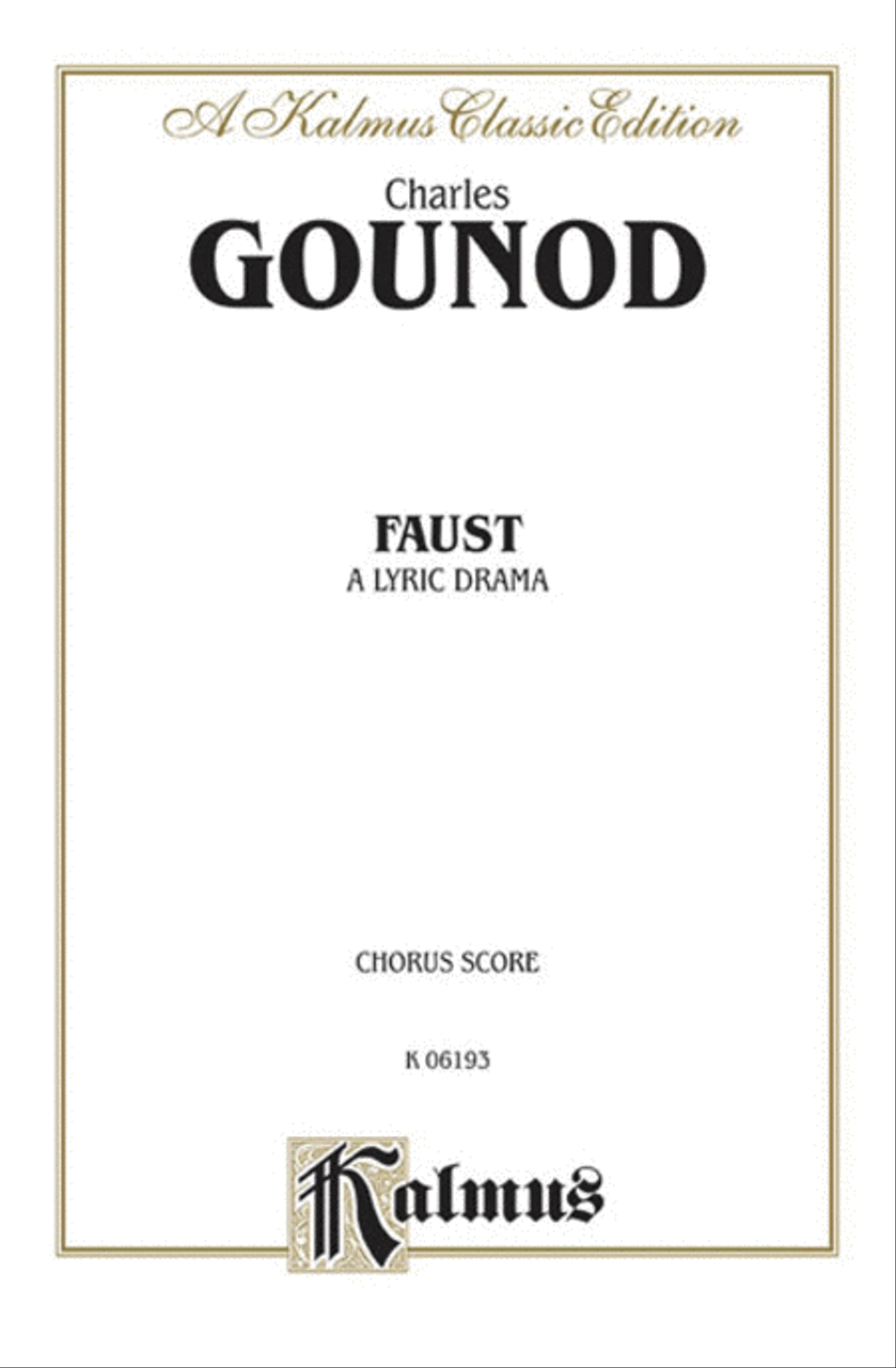 Faust by Charles Francois Gounod Voice - Sheet Music