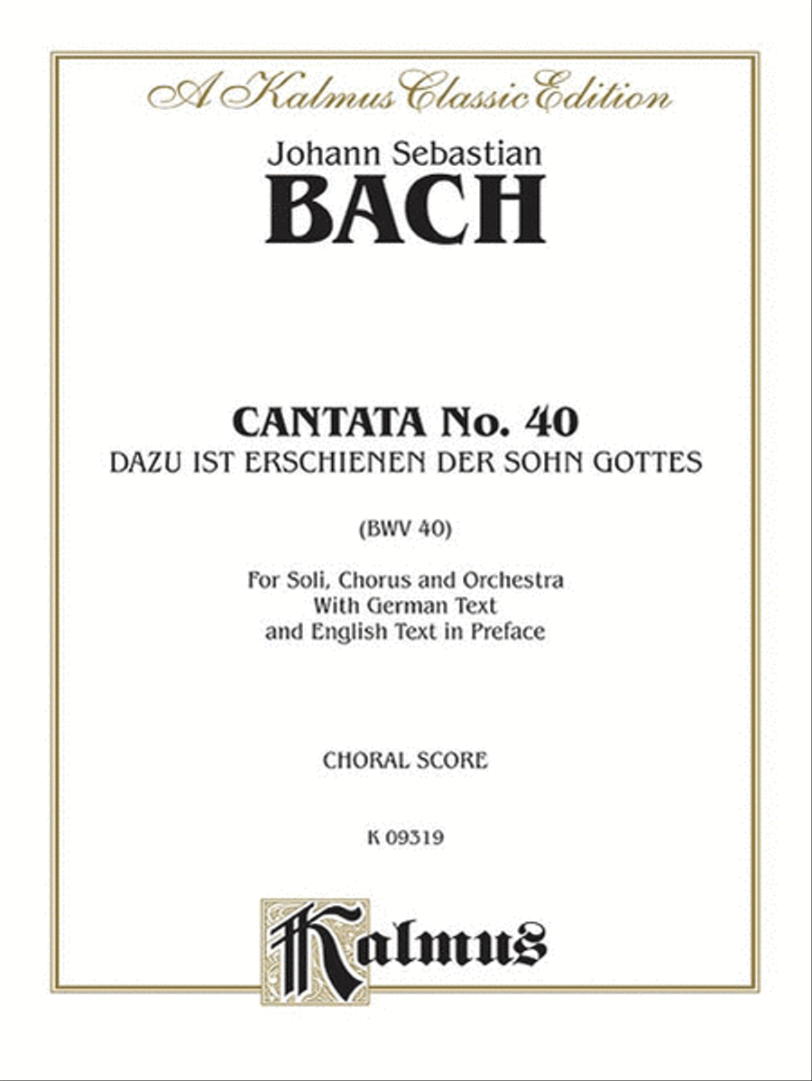 Cantata No. 40 -- Dazu ist erschienen der Sohn Gottes Choir scores gallery preview page 1