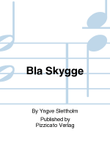 Bla Skygge