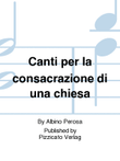 Canti per la consacrazione di una chiesa