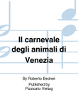 Il carnevale degli animali di Venezia