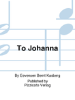 To Johanna