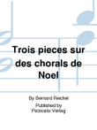 Trois pieces sur des chorals de Noel