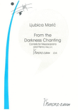 From the Darkness Chanting. Cantata