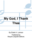 My God, I Thank Thee