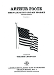 The Complete Organ Works of Arthur Foote, Volume 2