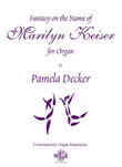 Fantasy on the Name of Marilyn Keiser