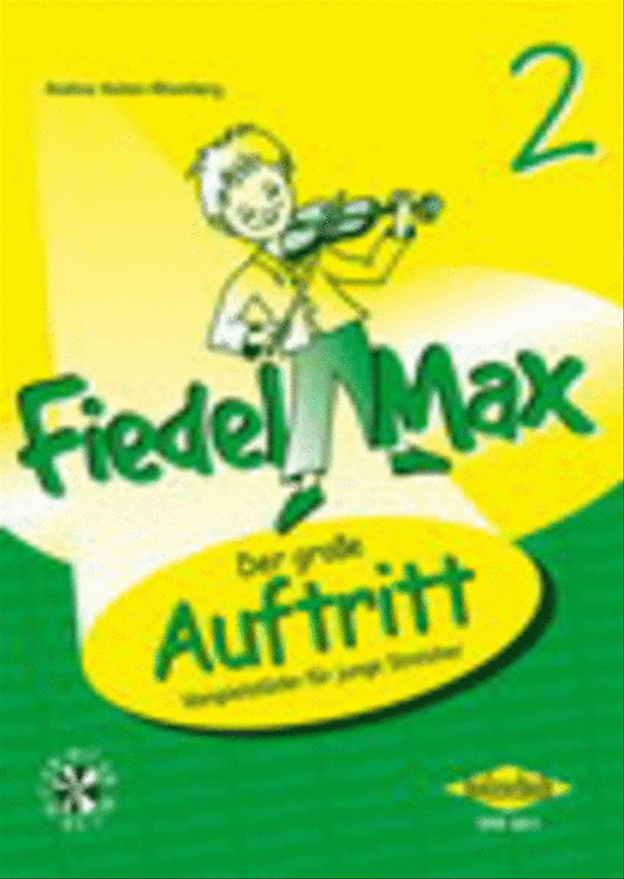 Der grosse Auftritt 2 fur Violine - Vorspielstucke by Andrea Holzer-Rhomberg Violin - Sheet Music