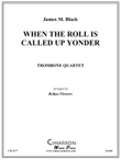 When the Roll is Called Up Yonder
