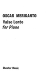 Oskar Merikanto: Valse Lente For Piano