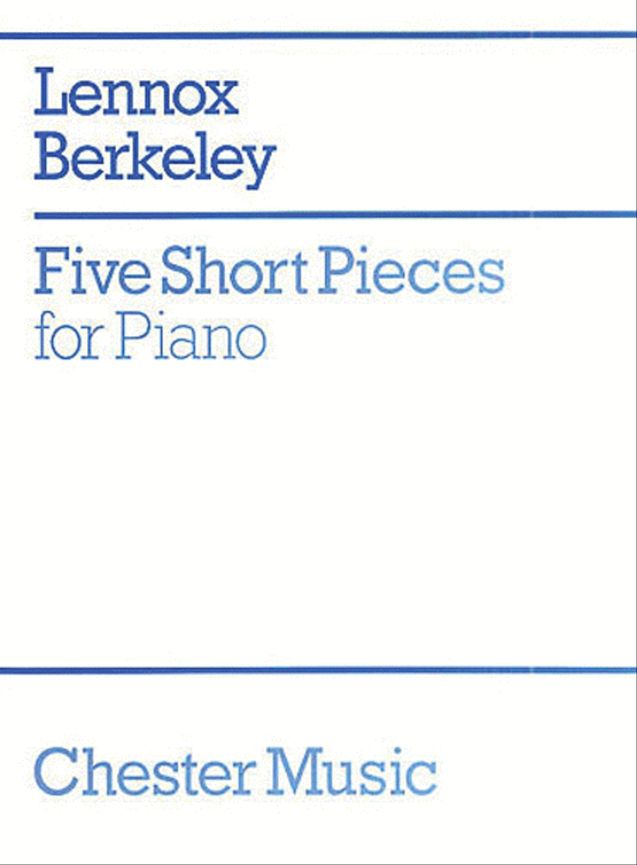 Lennox Berkeley: Five Short Pieces For Piano Piano Solo scores gallery preview page 1