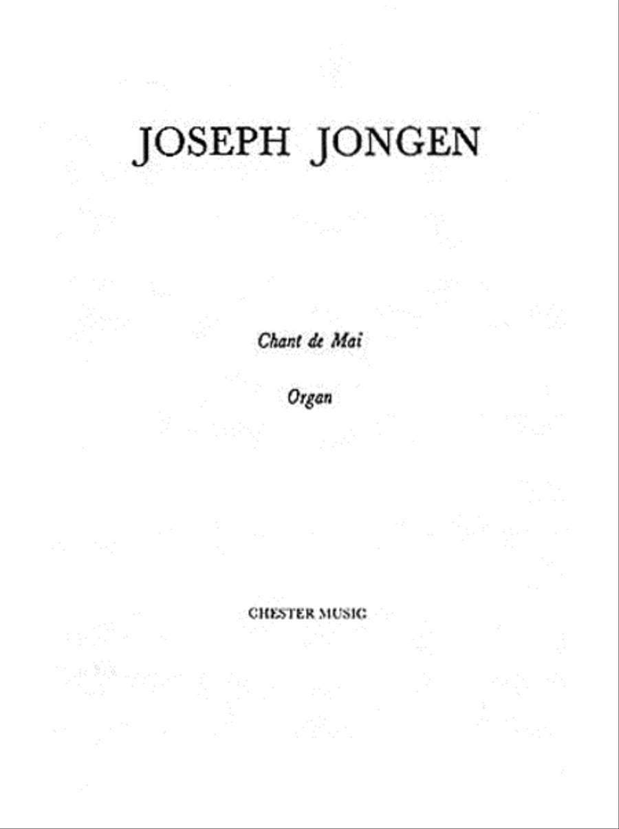 Chant De Mai by Joseph Jongen Organ - Sheet Music