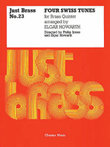 Four Swiss Tunes (Just Brass No.23)