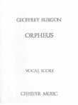 Geoffrey Burgon: Orpheus