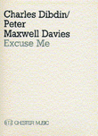 Charles Dibdin/Peter Maxwell Davies: Excuse Me