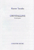 Karen Tanaka: Crystalline For Solo Piano
