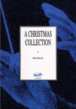 A Christmas Collection for Organ