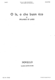 O La, O Che Buon Eco