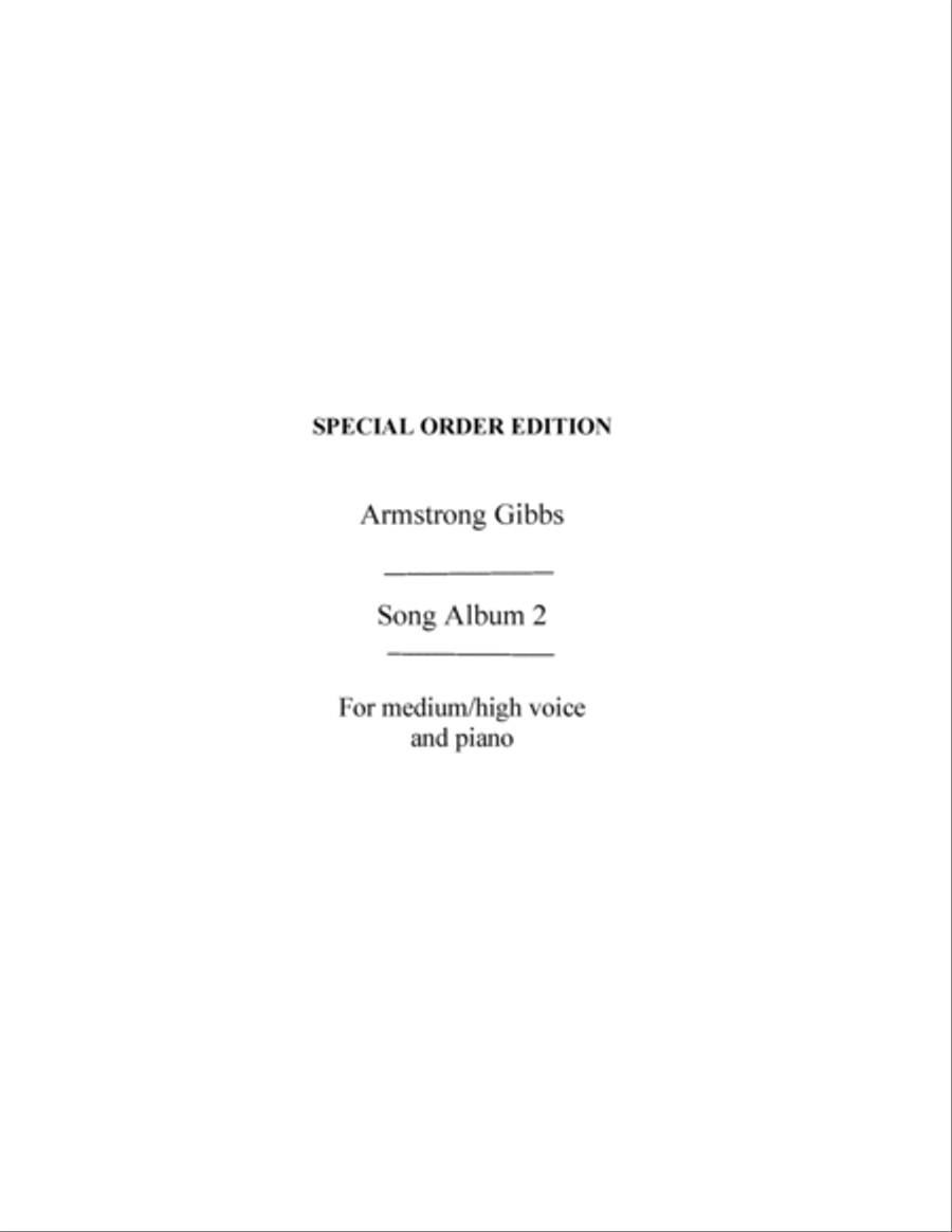 Armstrong Gibbs: Song Album 2 For Medium Or High Voice High Voice scores gallery preview page 1
