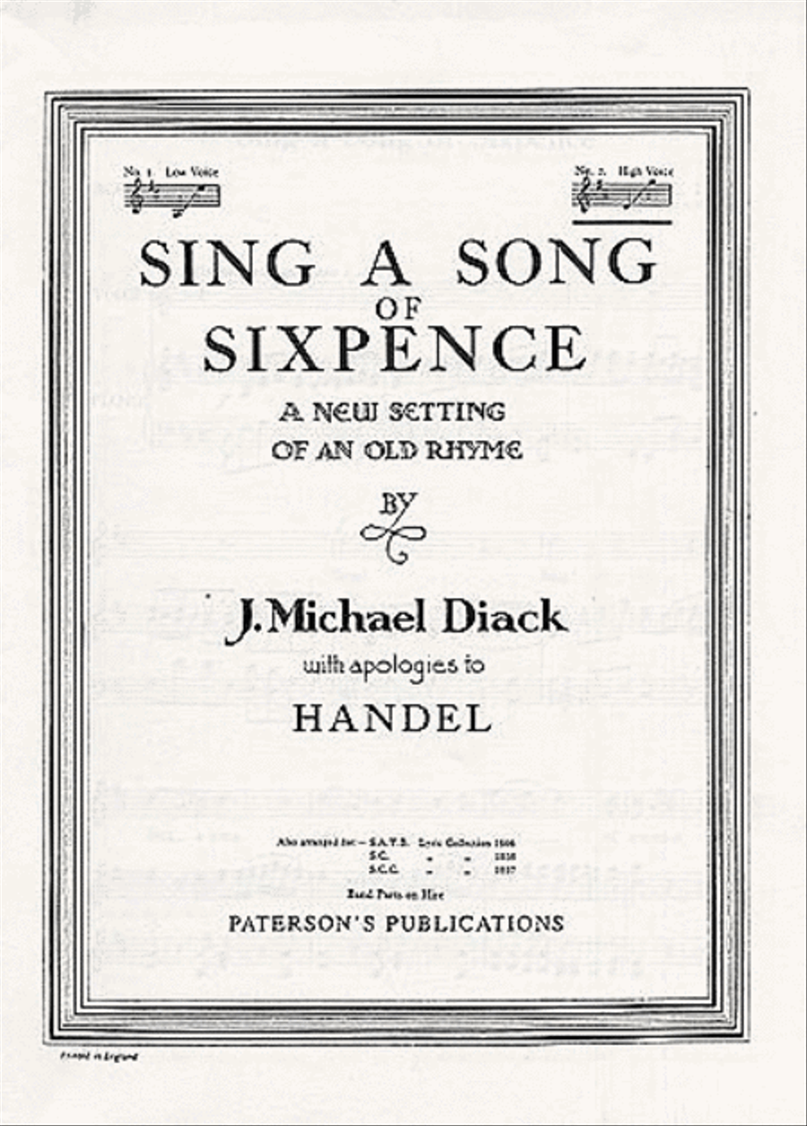 J. Michael Diack: Sing A Song Of Sixpence (High Voice/Piano) High Voice scores gallery preview page 1