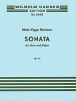 Niels Viggo Bentzon: Sonata for Horn and Piano, Op. 47
