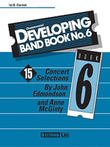 Developing Band Book No. 6 - 1st B-flat Clarinet
