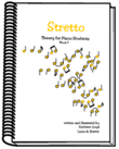 Theory Gymnastics for Teens & Adults: Stretto