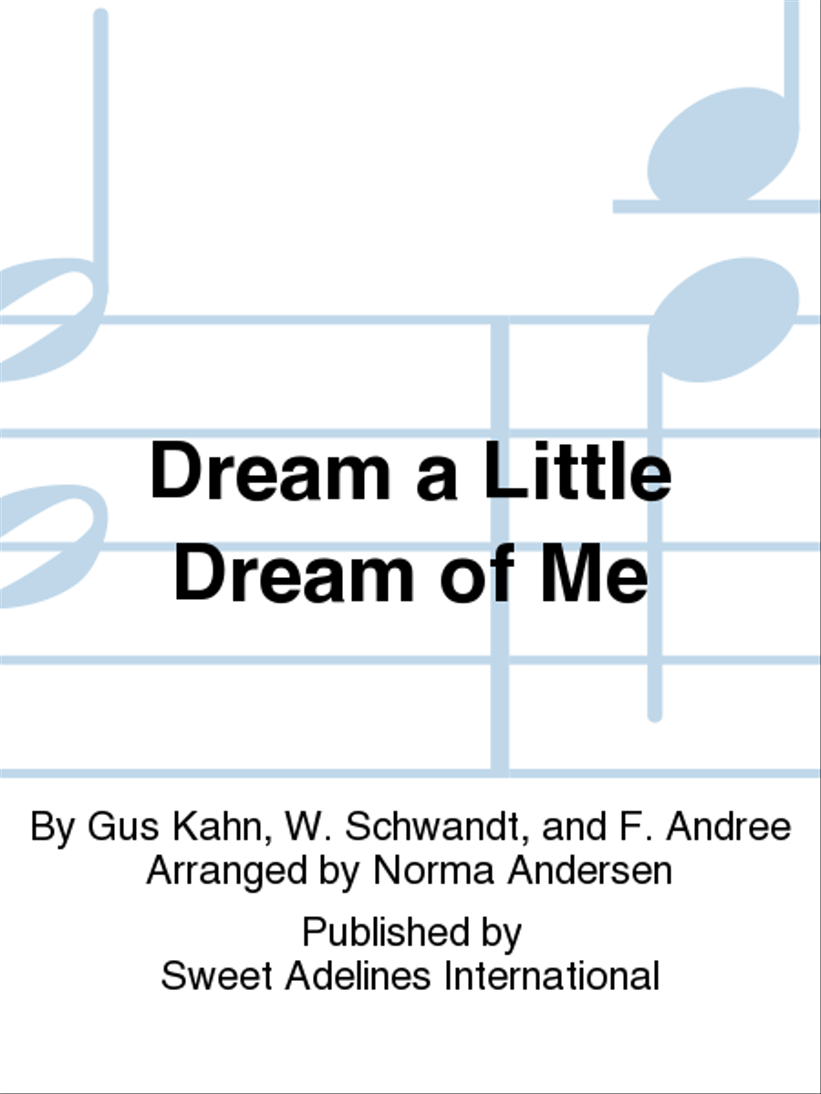 Dream a Little Dream of Me A Cappella scores gallery preview page 1