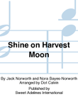 Shine on Harvest Moon