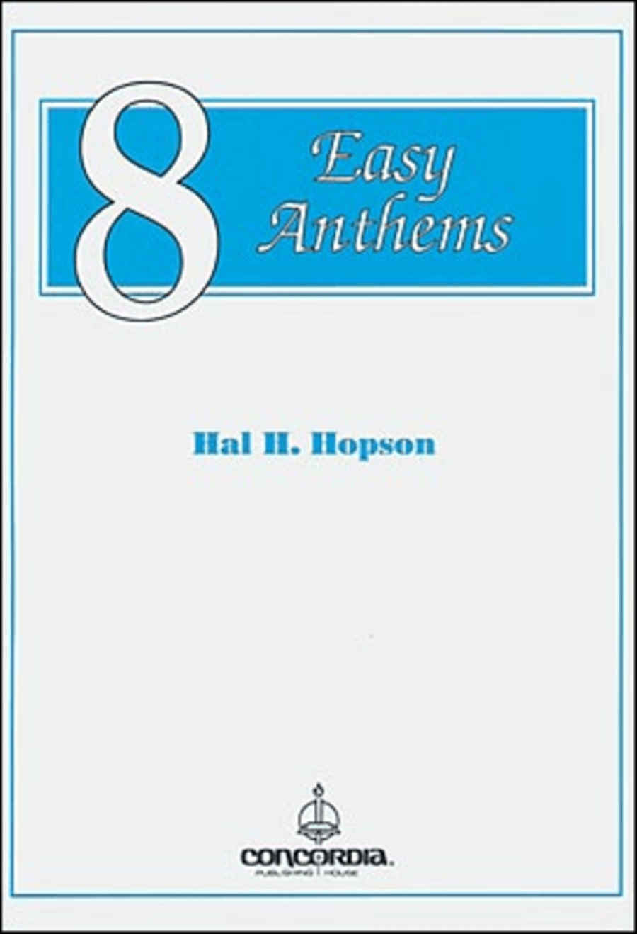 Eight Easy Anthems Eight Easy Anthems Choir scores gallery preview page 1