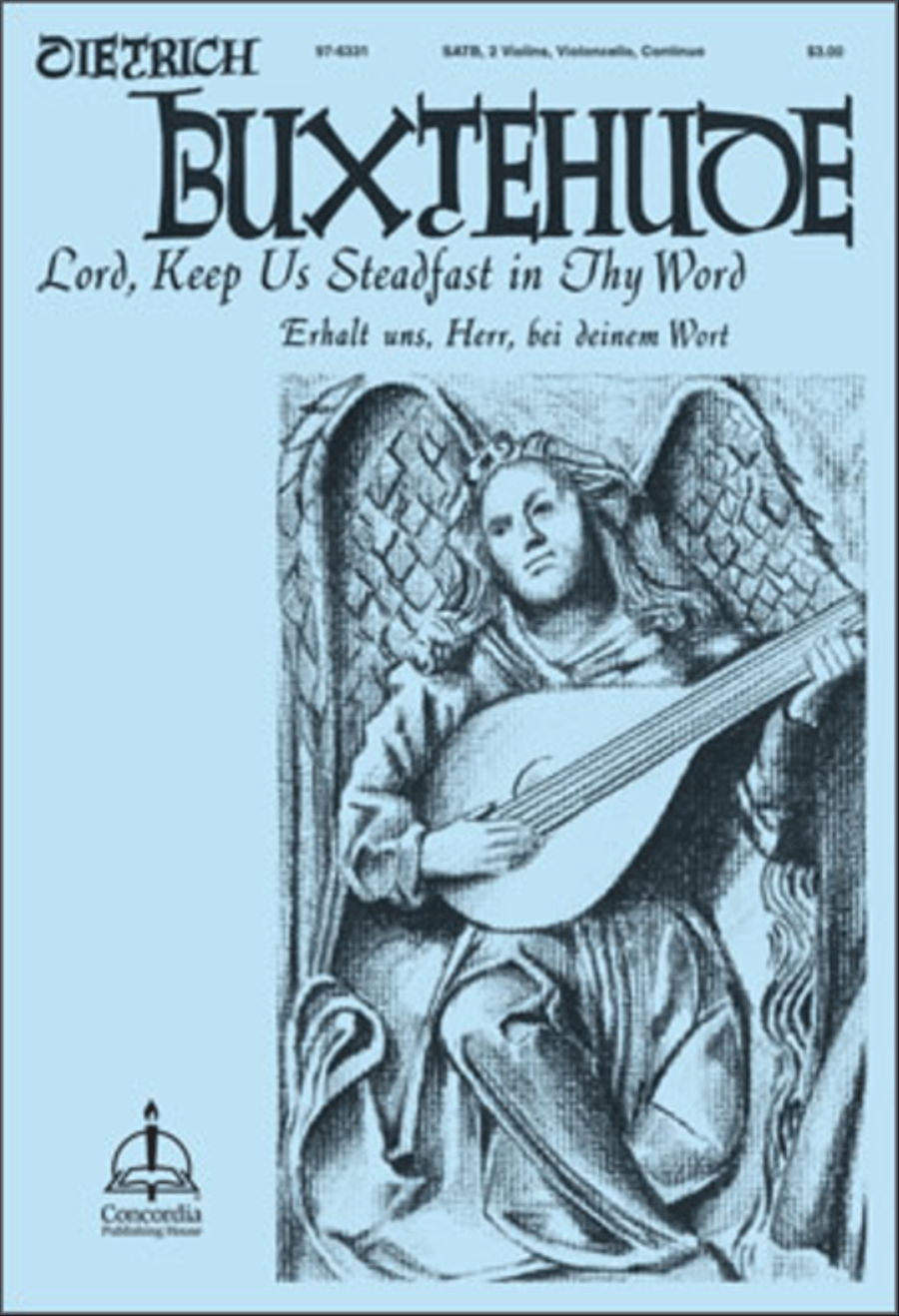 Lord, Keep Us Steadfast in Thy Word/ Erhalt uns, Herr, bei deinem Wort Choir scores gallery preview page 1