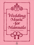 Wedding Music for Manuals