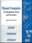 Hymnal Companion for Woodwinds, Brass and Percussion: Advent, Christmas, Epiphany mini preview