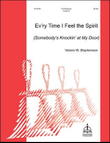 Ev'ry Time I Feel the Spirit / Somebody's Knockin' at My Door