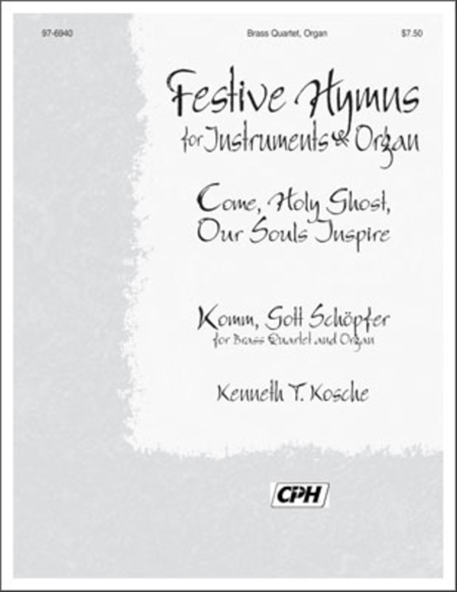 Festive Hymns for Instruments and Organ: Komm, Gott Schoepfer / Come, Holy Ghost, Our Souls Inspire Horn scores gallery preview page 1
