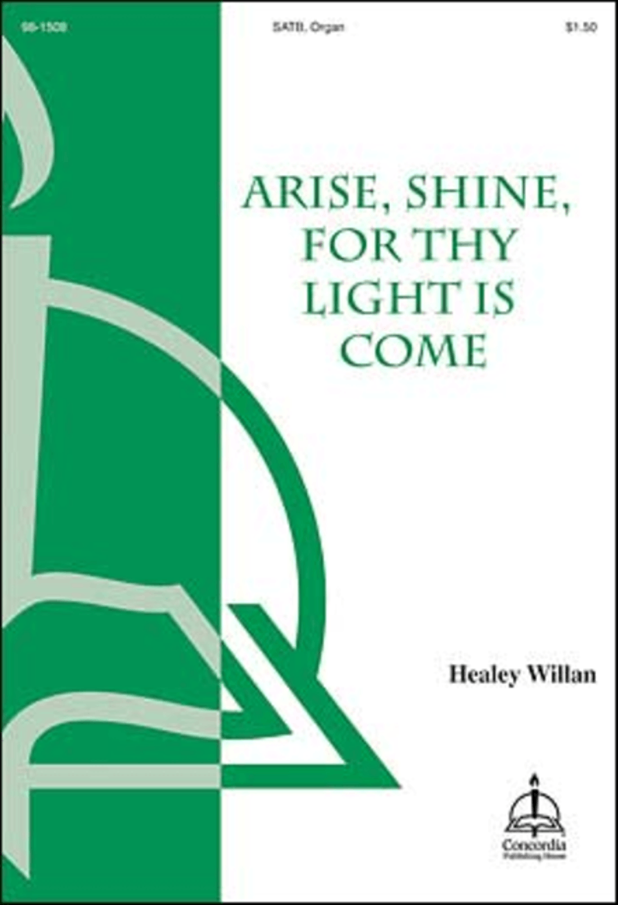 Arise, Shine, for Thy Light Is Come Choir scores gallery preview page 1
