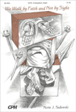 We Walk by Faith and Not by Sight (Sadowski) mini preview