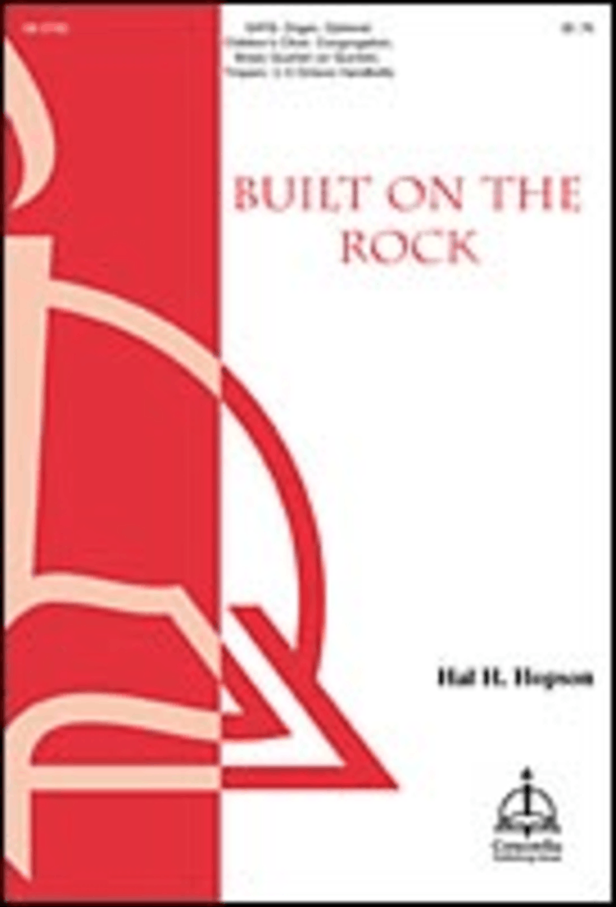 Built on the Rock (Hopson) Choir scores gallery preview page 1