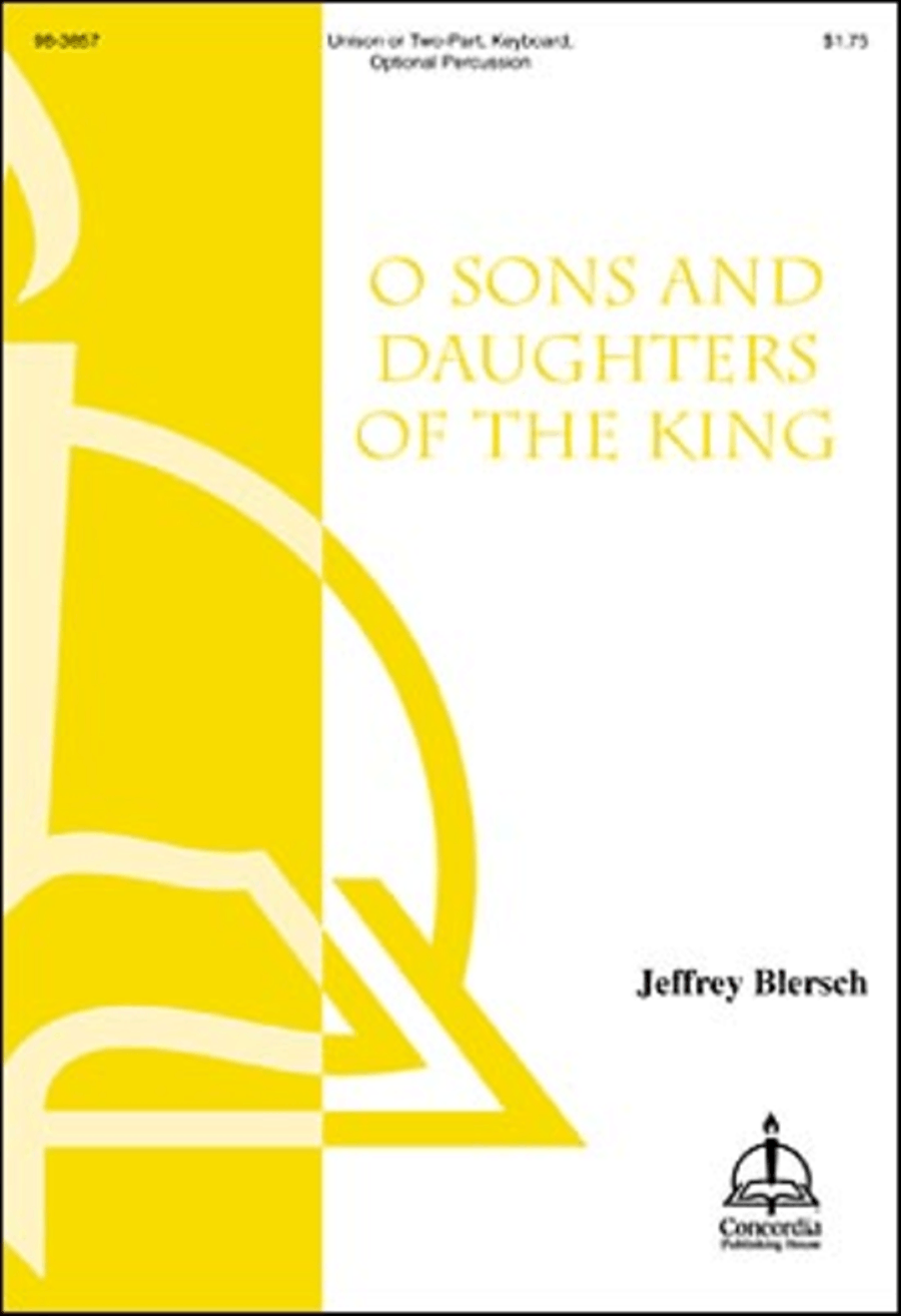 O Sons and Daughters of the King (Blersch) Choir scores gallery preview page 1