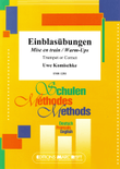 Einblasubungen / Mise en train / Warm-ups