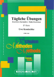 Tagliche Ubungen / Exercices Journaliers / Daily Drills