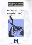 Amoureux du Moulin (les)