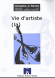VIe d'Artiste (la)