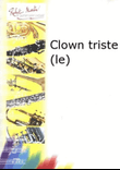 Le Clown triste