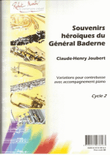 Souvenirs héroïque du général Baderine