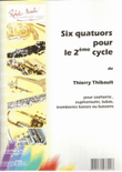 Quatuors (6) pour 2ème cycle