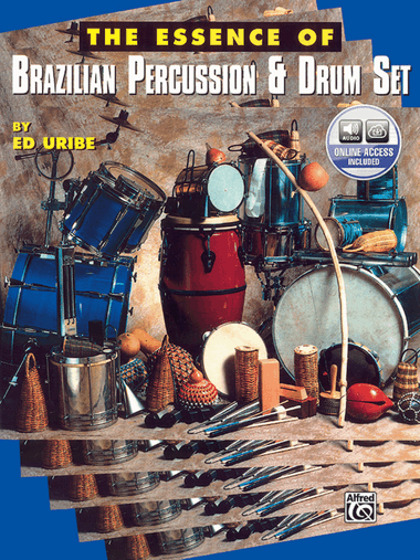 The Essence of Brazilian Percussion & Drum Set